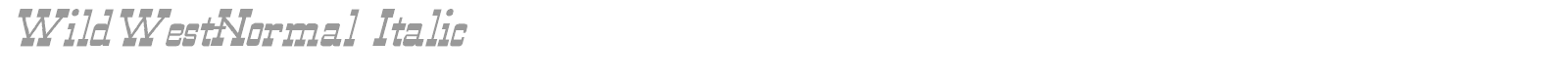 WildWest-Normal Italic font preview